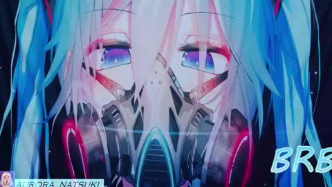 AURORA NATSUKI online show from October 14, 7:28 pm