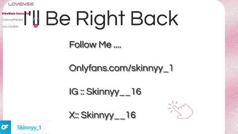 Skinnyy   online show from May 12, 10:13 am