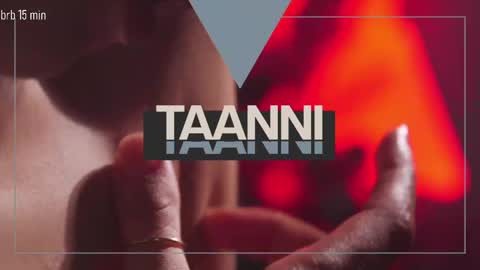 TAANNI online show from April 12, 9:52 pm